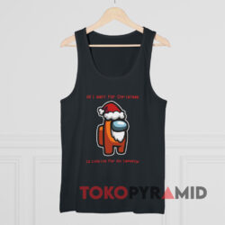 All I Want For Christmas Impostor Among Us Sweatshirt 2 All I Want For Christmas Impostor Among Us Black Tank Top