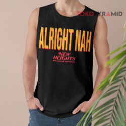 Alright Nah New Heights Tank Top
