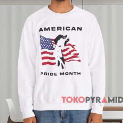 American Pride Month Shirt White Sweatshirt
