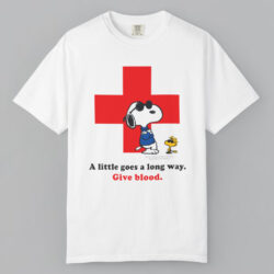 American Red Cross X Peanuts Snoopy A Little Goes A Long Way Give Blood T shirt