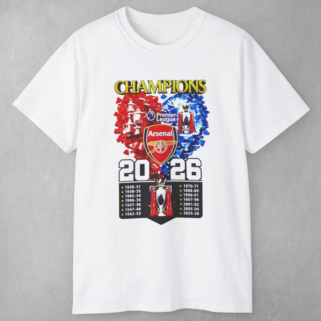 Arsenal Fc Champions Premier League 2026 T shirt Arsenal Fc Champions Premier League 2026 T shirt