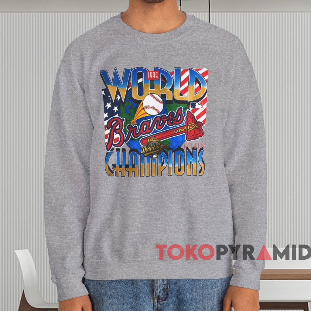 Atlanta Braves 1995 Champions Shirt Grey Sweatshirt Atlanta Braves 1995 Champions Shirt Grey Sweatshirt