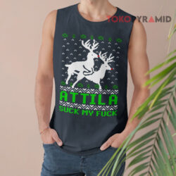 Attila Suck My Fuck Ugly Christmas Tank Top