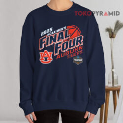 Auburn Tigers Champion 2025 NCAA Men's Final Four Shirt 3 Auburn Tigers Champion 2025 Ncaa Men's Final Four Sweatshirt