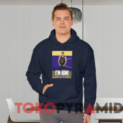 Austin Reaves I'm Him T-shirt 3 Austin Reaves I'm Him T shirt Navy Hoodie