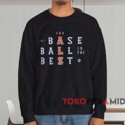 Baseball Is The Best Shirt 4 Baseball Is The Best Shirt Black Sweatshirt