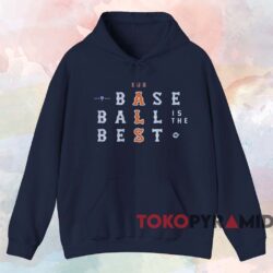 Baseball Is The Best Shirt 2 Baseball Is The Best Shirt Navy Hoodie