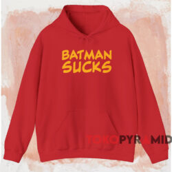 Batman Sucks T-shirt 2 Batman Sucks T shirt Red Hoodie
