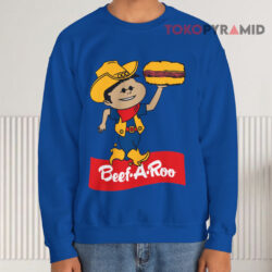 Beef-A-Roo Restaurant Shirt 3 Beef a roo Restaurant Sweatshirt