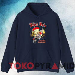 Betty Boop Biker Babe Loved by Some Wanted By Many T-shirt 3 Betty Boop Biker Babe Loved By Some Wanted By Many T shirt Navy Hoodie