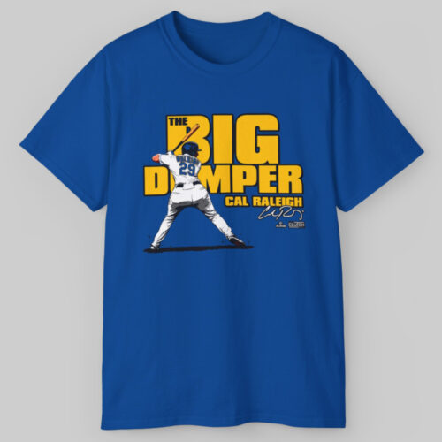 Big Dumper Cal Raleigh Mlbpa T shirt Big Dumper Cal Raleigh Mlbpa T shirt