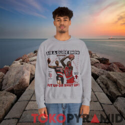 Blazers Bulls The 1992 NBA Air And Glide Show Put Up Or Shut Up Shirt 3 Blazers Bulls The 1992 Nba Air And Glide Show Put Up Or Shut Up Sweatshirt