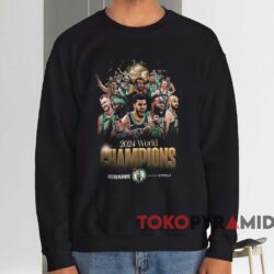 Boston Celtics 2024 World Champions Shirt 3 Boston Celtics 2024 World Champions Shirt Black Sweatshirt