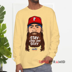 Brandon Marsh Stay Loose And Sexy Shirt 4 Brandon Marsh Stay Loose And Sexy Long sleeved
