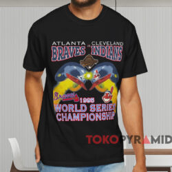 Braves Vs Indians World Series 1995 Shirt Black T shirt
