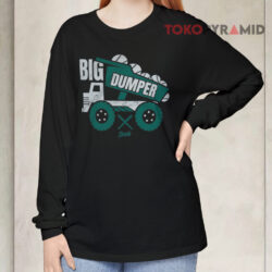 Bryan Woo Big Dumper Shirt 4 Bryan Woo Big Dumper Long sleeved