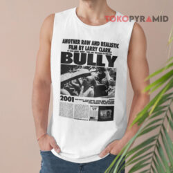 BULLY Movie Poster Shirt 2 Bully Movie Poster Tank Top