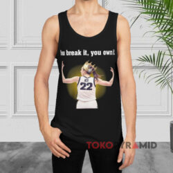 Caitlin Clark Iowa You Break It You Own It Shirt 2 Caitlin Clark Iowa You Break It You Own It Black Tank Top