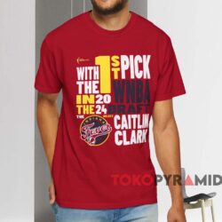 Caitlin Clark Stadium Essentials 2024 Wnba Draft First Pick Verbiage Shirt Red T shirt