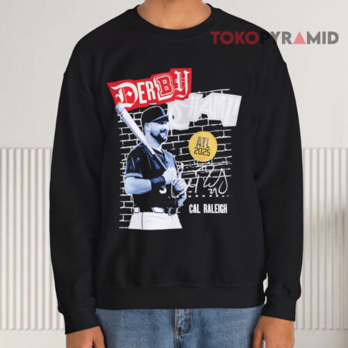 Cal Raleigh 2025 Derby Champion Signature Sweatshirt Cal Raleigh 2025 Derby Champion Signature Sweatshirt