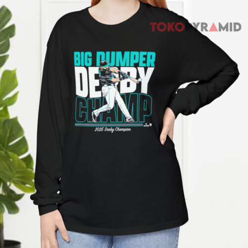 Cal Raleigh Big Dumper Derby Champ Long sleeved Cal Raleigh Big Dumper Derby Champ Long sleeved