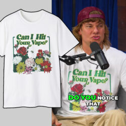 Can I Hit Your Vape Shirt