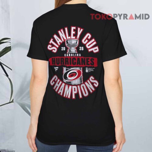 Carolina Hurricanes Fanatics 2026 Stanley Cup Champions T shirt Back Carolina Hurricanes Fanatics 2026 Stanley Cup Champions T shirt Back