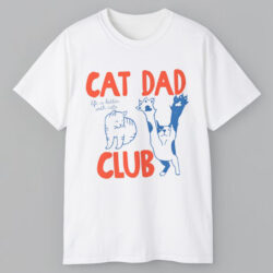 Cat Dad Club T shirt