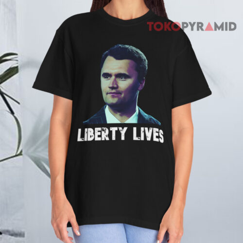Charlie Kirk Liberty Lives Black T shirt Charlie Kirk Liberty Lives Black T shirt