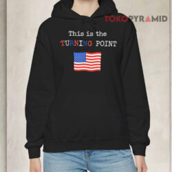 Charlie Kirk This Is Our Turning Point Hoodie