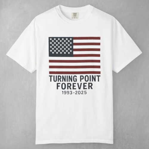 Charlie Kirk Turning Point Forever 1993 2025 T shirt Charlie Kirk Turning Point Forever 1993 2025 T shirt