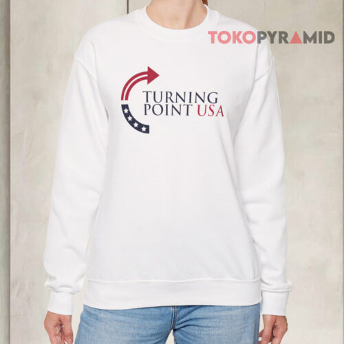 Charlie Kirk Turning Point Usa Sweatshirt Charlie Kirk Turning Point Usa Sweatshirt