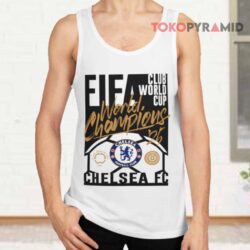 Chelsea 2025 FIFA Club World Cup Champions Shirt 4 Chelsea 2025 Fifa Club World Cup Champions Tank Top