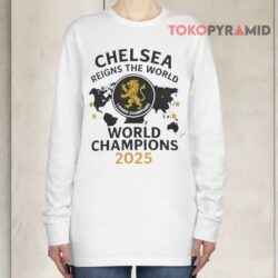 Chelsea London Reigns The World World Champions Shirt 4 Chelsea London Reigns The World World Champions Long sleeved