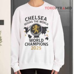 Chelsea London Reigns The World World Champions Shirt 3 Chelsea London Reigns The World World Champions Sweatshirt