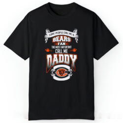 Chicago Bears The Most Important Call Me Daddy T-shirt 5 Chicago Bears The Most Important Call Me Daddy T shirt