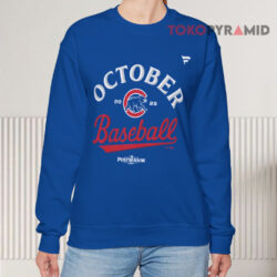 Chicago Cubs 2025 October Baseball Shirt 3 Chicago Cubs 2025 October Baseball Sweatshirt