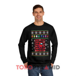 Christmas Impostor Among Us Sweatshirt 3 Christmas Impostor Among Us Black Sweatshirt