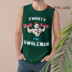 Christmas Ugly Frosty The Swoleman Gym Sweatshirt 2 Christmas Ugly Frosty The Swoleman Gym Tank Top
