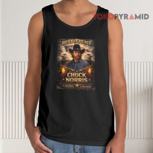Chuck Norris Rest In Peace Rip Tank Top Chuck Norris Rest In Peace Rip Tank Top