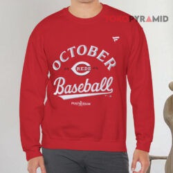 Cincinnati Reds October Baseball 2025 Shirt 1 Cincinnati Reds October Baseball 2025 Red Sweatshirt