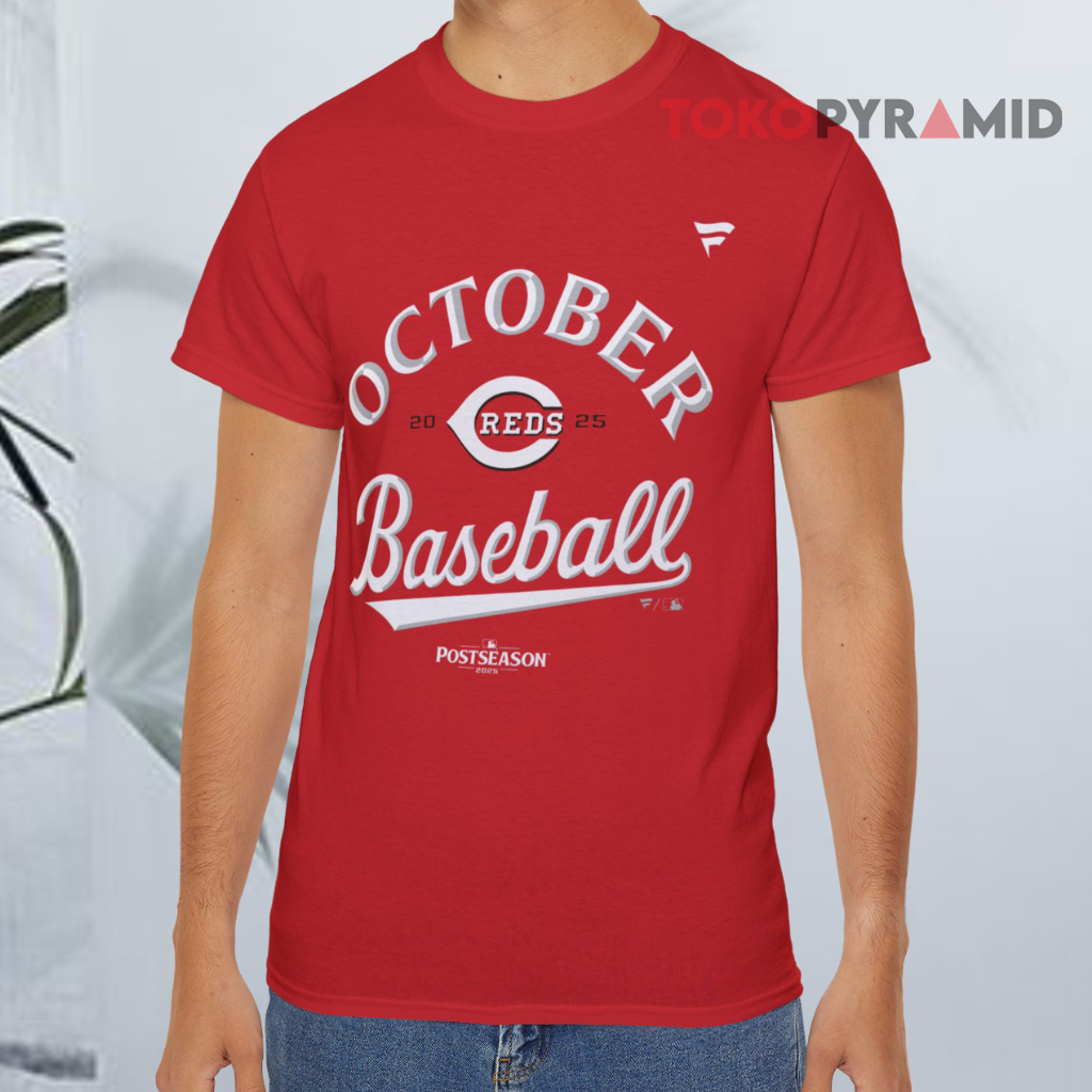 Cincinnati Reds October Baseball 2025 Red T shirt Cincinnati Reds October Baseball 2025 Red T shirt