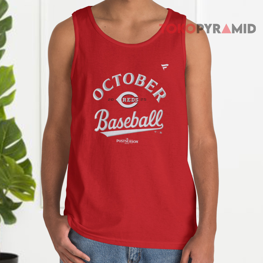 Cincinnati Reds October Baseball 2025 Tank Top Cincinnati Reds October Baseball 2025 Tank Top