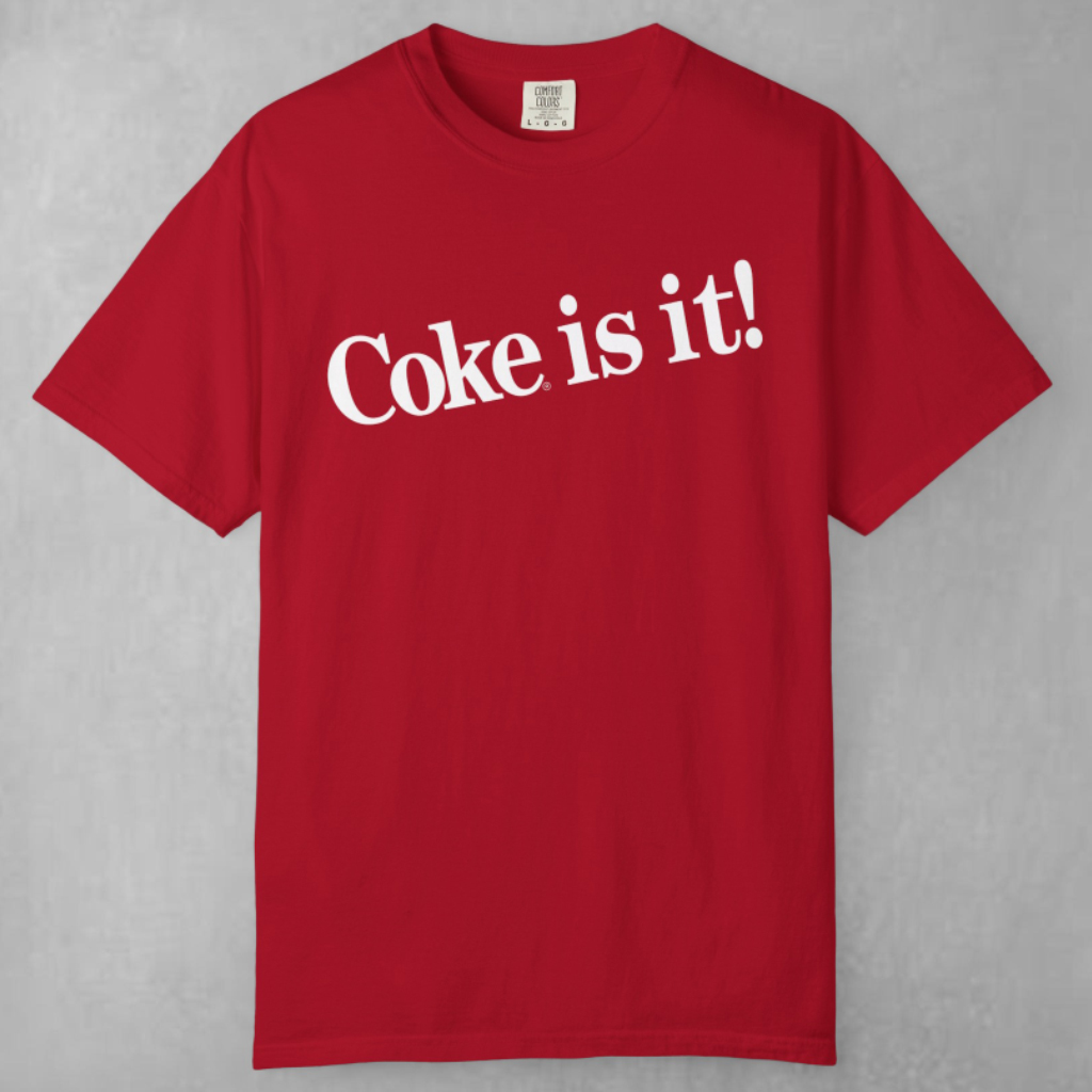 Coca cola Coke Is It T shirt Coca cola Coke Is It T shirt