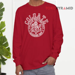Colgate University Founded 1819 Long sleeved