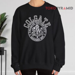 Colgate University Founded 1819 Sweatshirt