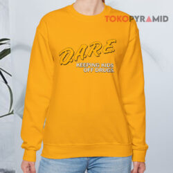 D.A.R.E. Keeping Kids Off Drugs Shirt 3 D a r e Keeping Kids Off Drugs Sweatshirt