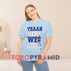 Dak Prescott Yeah Here We Go Shirt Dallas Cowboys Football 4 Dak Prescott Yeah Here We Go Shirt Dallas Cowboys Football Blue T shirt