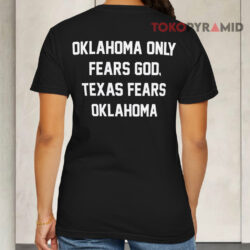 Danny Stutsman Texas Fears Oklahoma T shirt Back
