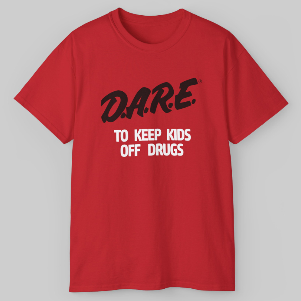 Dare To Keep Kids Off Drugs Vintage T shirt Dare To Keep Kids Off Drugs Vintage T shirt